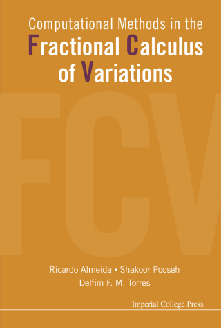 صورة الغلاف: Computational Methods in the Fractional Calculus of Variations 9781783266401