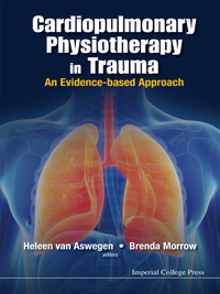 Cover image: Cardiopulmonary Physiotherapy In Trauma: An Evidence-based Approach 9781783266517