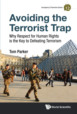Cover image: Avoiding the Terrorist Trap: Why Respect for Human Rights is the Key to Defeating Terrorism 9781783266548