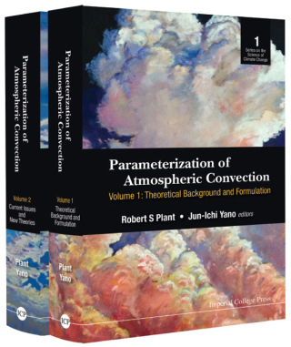 Omslagafbeelding: Parameterization of Atmospheric Convection: (In 2 Volumes) Volume 1: Theoretical Background and Formulation Volume 2: Current Issues and New Theories 9781783266906