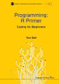 Imagen de portada: Programming: A Primer - Coding For Beginners 9781783267064
