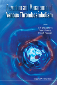 表紙画像: Prevention And Management Of Venous Thromboembolism 9781783267101