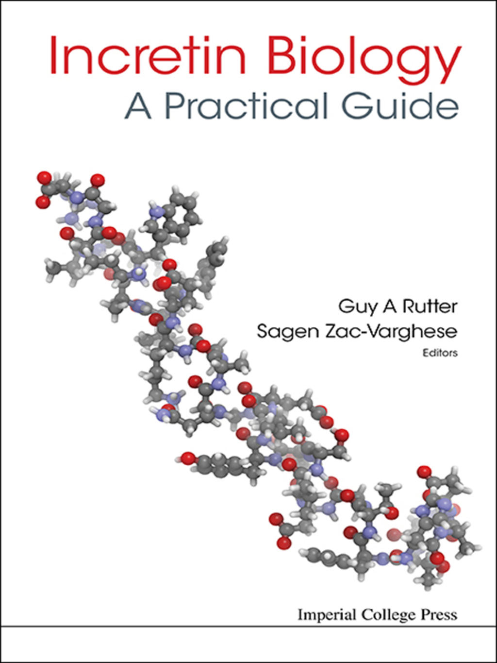 Incretin Biology — A Practical Guide: GLP-1 and GIP Physiology