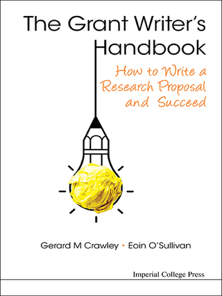 Cover image: The Grant Writer's Handbook: How to Write a Research Proposal and Succeed 9781783267590