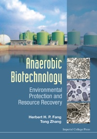 Cover image: Anaerobic Biotechnology: Environmental Protection And Resource Recovery 9781783267903