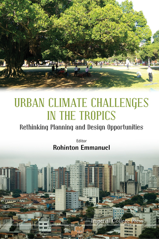 Titelbild: Urban Climate Challenges in the Tropics: Rethinking Planning and Design Opportunities 9781783268405