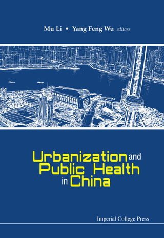 表紙画像: Urbanization and Public Health in China 9781783268542