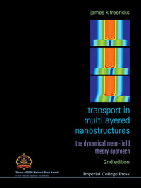 Titelbild: Transport In Multilayered Nanostructures: The Dynamical Mean-field Theory Approach (Second Edition) 2nd edition 9781783268573