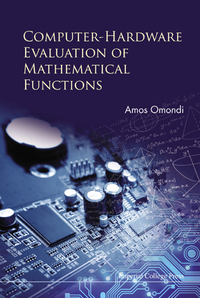 Cover image: Computer-hardware Evaluation Of Mathematical Functions 9781783268603