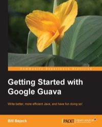Imagen de portada: Getting started with Google Guava 1st edition 9781783280155