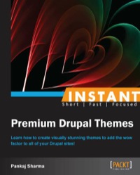 Omslagafbeelding: Instant Premium Drupal Themes 1st edition 9781783281756