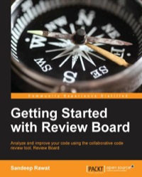 Imagen de portada: Getting Started with Review Board 1st edition 9781783281992