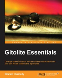 表紙画像: Gitolite Essentials 1st edition 9781783282371