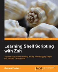 Imagen de portada: Learning Shell Scripting with Zsh 1st edition 9781783282937