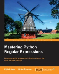 Imagen de portada: Mastering Python Regular Expressions 1st edition 9781783283156