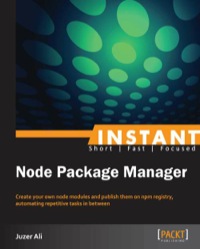 Cover image: Instant Node Package Manager 1st edition 9781783283330