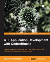 صورة الغلاف: C++ Application Development with Code::Blocks 2nd edition 9781783283415