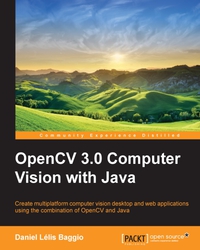 Omslagafbeelding: OpenCV 3.0 Computer Vision with Java 1st edition 9781783283972