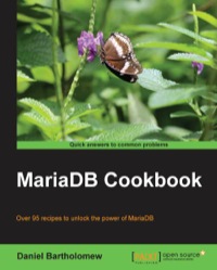 Cover image: MariaDB Cookbook 1st edition 9781783284399