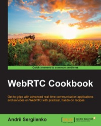 صورة الغلاف: WebRTC Cookbook 1st edition 9781783284450