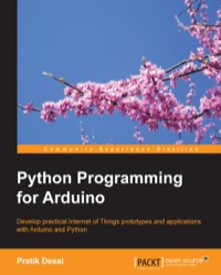 Imagen de portada: Python Programming for Arduino 1st edition 9781783285938