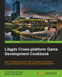 Imagen de portada: Libgdx Cross-platform Game Development Cookbook 1st edition 9781783287291