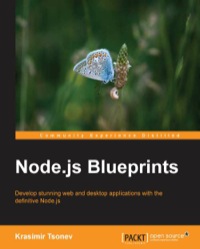 Cover image: Node.js Blueprints 2nd edition 9781783287338
