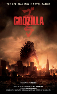 Cover image: Godzilla - The Official Movie Novelization 9781783290949