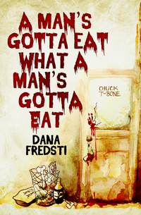 Cover image: A Man's Gotta Eat What a Man's Gotta Eat (EBK)