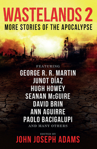 Cover image: Wastelands 2: More Stories of the Apocalypse 9781783291502