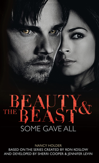 Cover image: Beauty & the Beast: Some Gave All 9781783292202