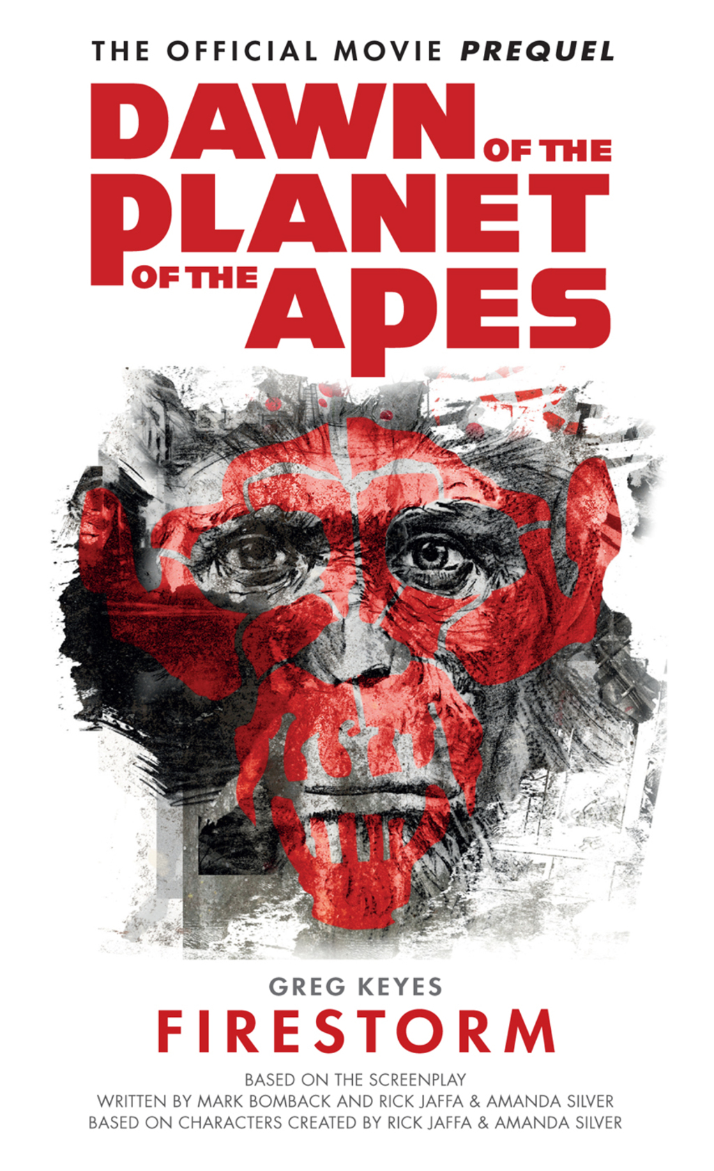 Dawn of the Planet of the Apes Firestorm eBook