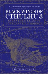 Cover image: Black Wings of Cthulhu (Volume Three) 9781783295715