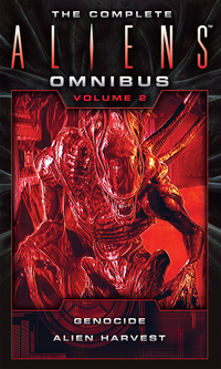 Cover image: The Complete Aliens Omnibus: Volume Two (Genocide, Alien Harvest) 9781783299034