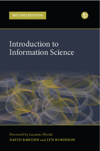 Cover image: Introduction to Information Science 2nd edition 9781783304950