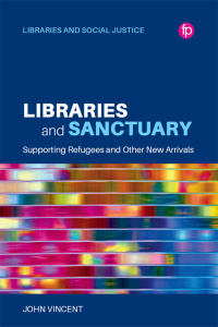 Cover image: Libraries and Sanctuary 9781783305018