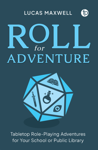 Cover image: Roll for Adventure 9781783307401