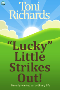 Cover image: "Lucky" Little Strikes Out 1st edition 9781783330461