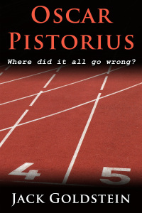 Cover image: Oscar Pistorius - Where Did It All Go Wrong? 1st edition 9781781669785