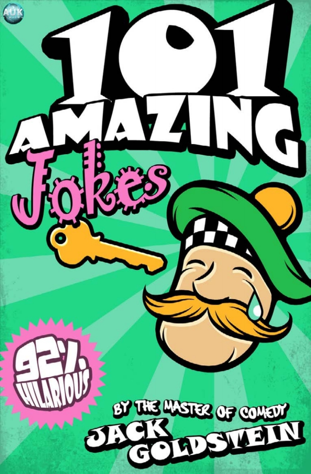 101 Amazing Jokes 1st Edition