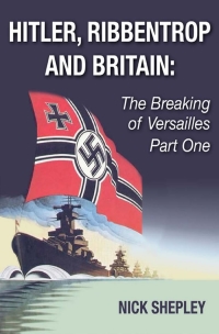 Imagen de portada: Hitler, Ribbentrop and Britain 2nd edition 9781783331147