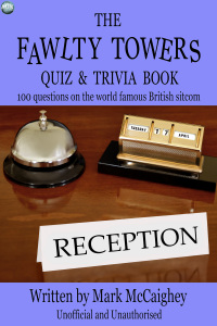 Imagen de portada: The Fawlty Towers Quiz & Trivia Book 1st edition 9781783331345