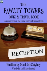 Titelbild: The Fawlty Towers Quiz & Trivia Book 1st edition 9781783331352