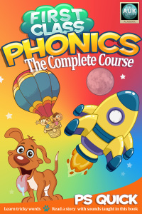Cover image: First Class Phonics - The Complete Course 1st edition 9781911105282