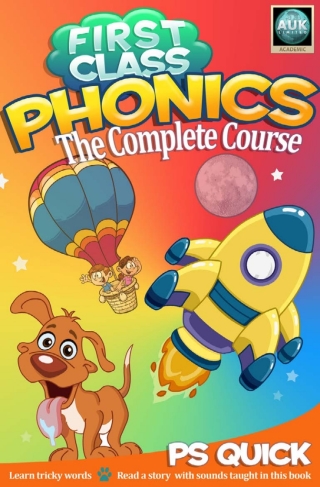 Cover image: First Class Phonics - The Complete Course 1st edition 9781783331642