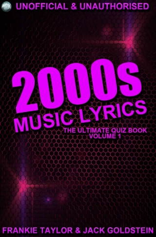 Cover image: 2000s Music Lyrics: The Ultimate Quiz Book 2nd edition 9781783332021