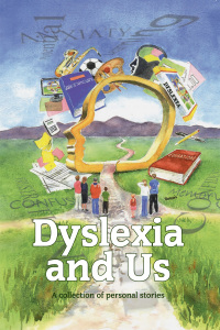 Cover image: Dyslexia and Us 3rd edition 9781783339594