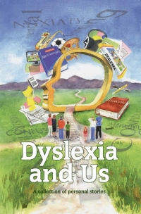 Omslagafbeelding: Dyslexia and Us 3rd edition 9781849897228