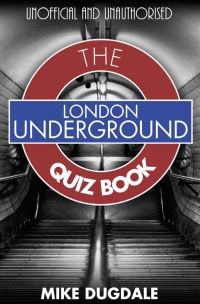 Titelbild: London Underground The Quiz Book 1st edition 9781783334452