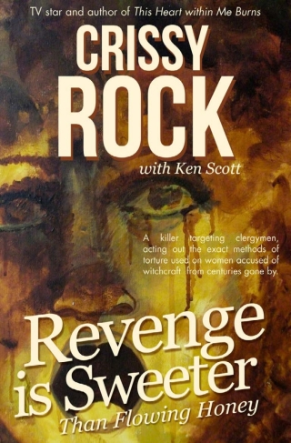 Cover image: Revenge is Sweeter than Flowing Honey 3rd edition 9781783333400